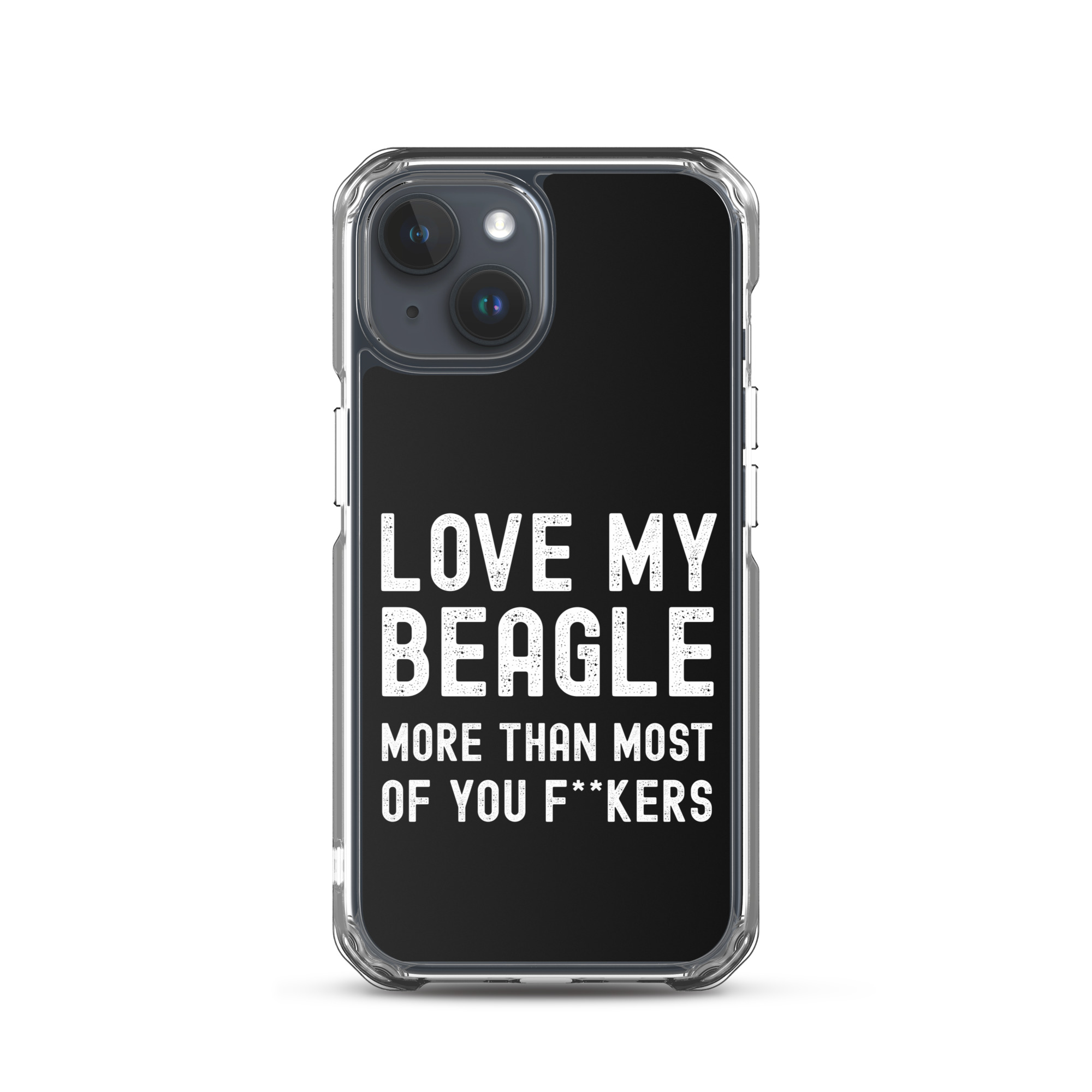 Love My Beagle More Funny iPhone® Case 1 clear case for iphone iphone 15 case on phone 68f9069d8855a.jpg