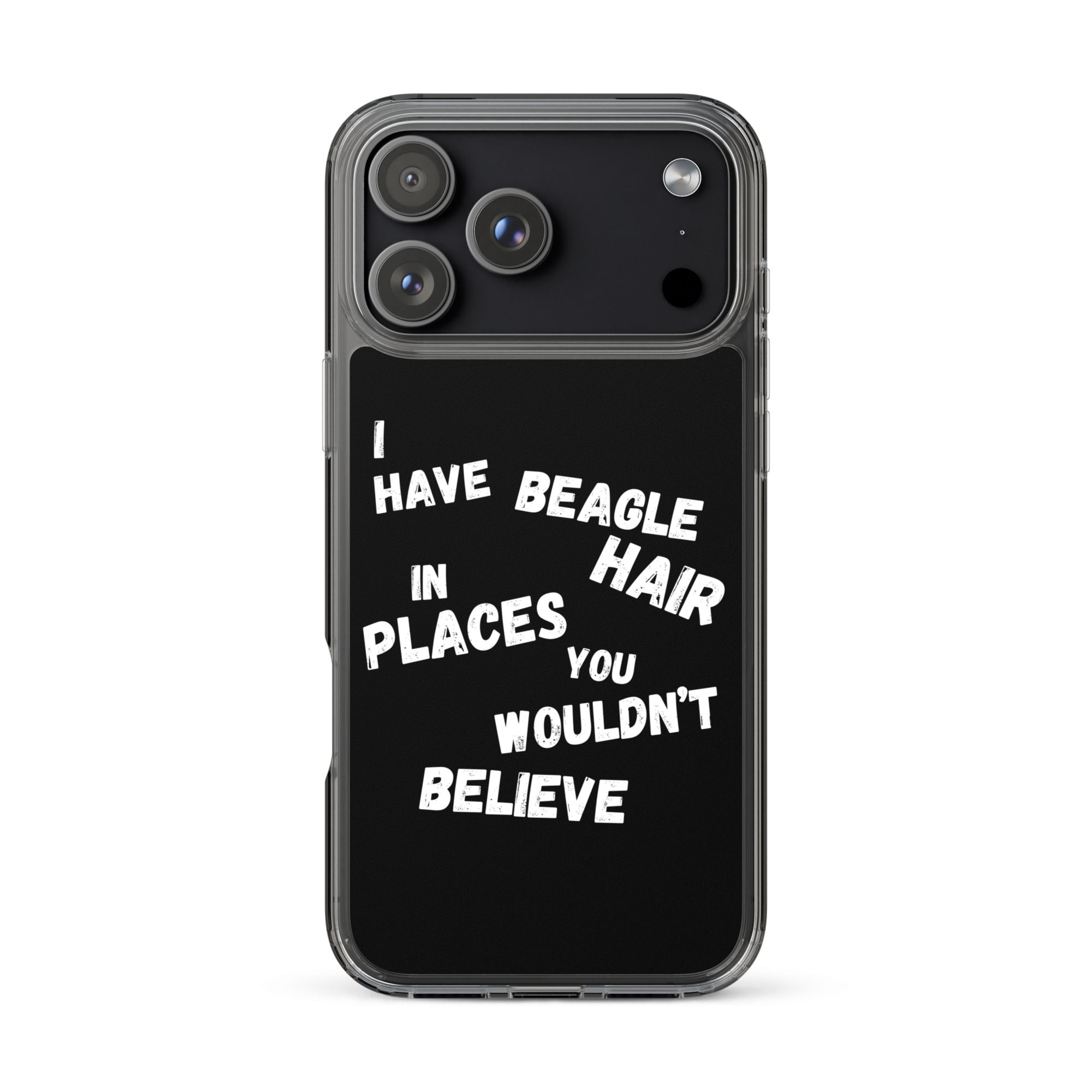 Beagle Hair Everywhere iPhone® Case 4 Funny iPhone case with quote “I have beagle hair in places you wouldn’t believe,” perfect for Beagle lovers.