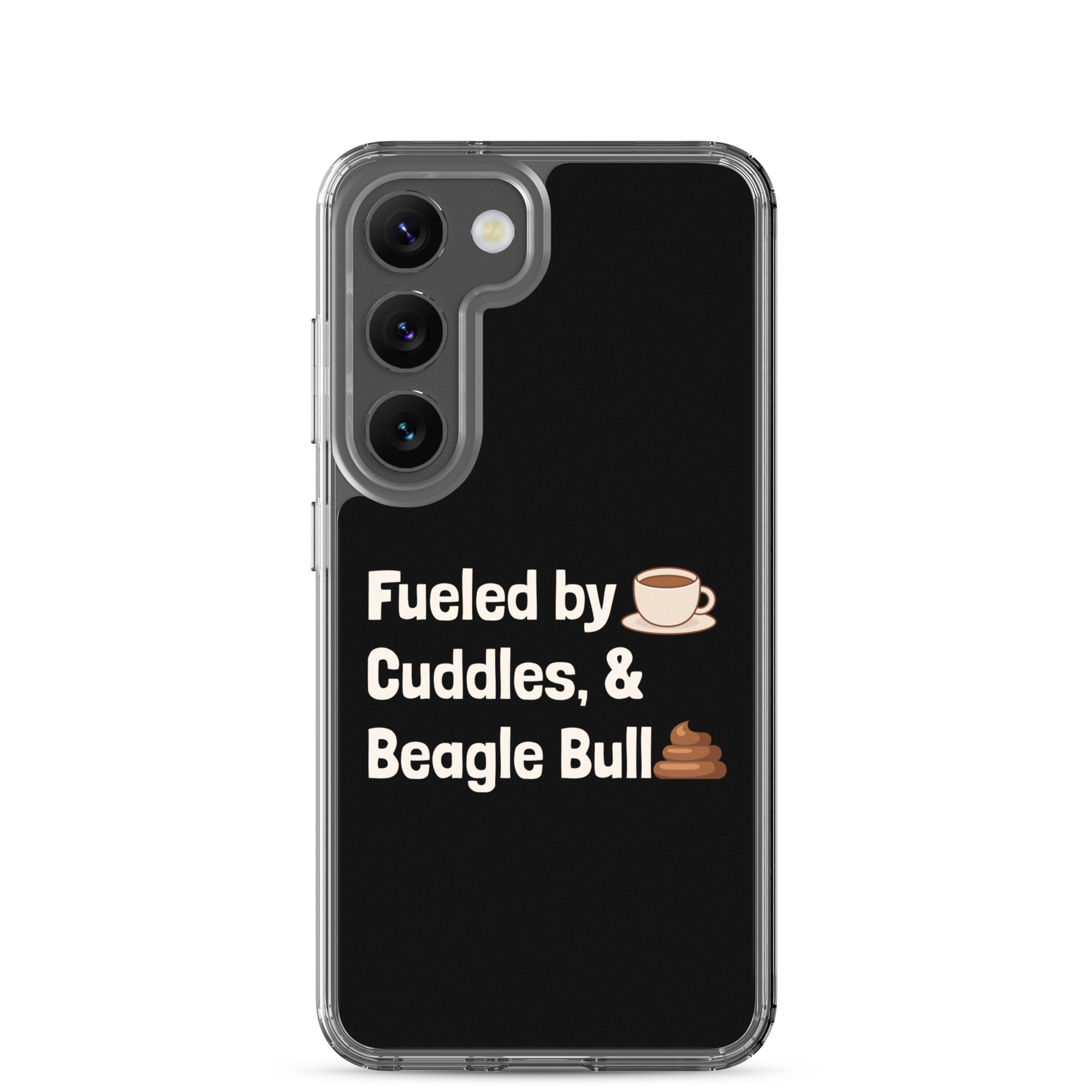 Fueled by Beagle Bullshit Samsung® Case 2 clear case for samsung samsung galaxy s23 case on phone 68fb75160794c.jpg
