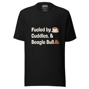 Funny Beagle t-shirt with playful quote “Fueled by coffee, cuddles, and beagle bullshit” with illustrated icons.