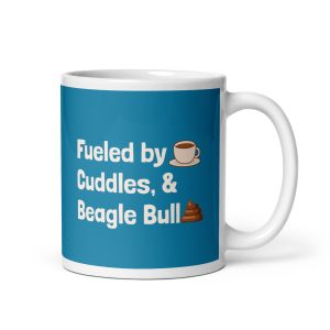 White blue ceramic mug with funny Beagle quote “Fueled by coffee, cuddles, and beagle bullshit” featuring coffee and poop icons.
